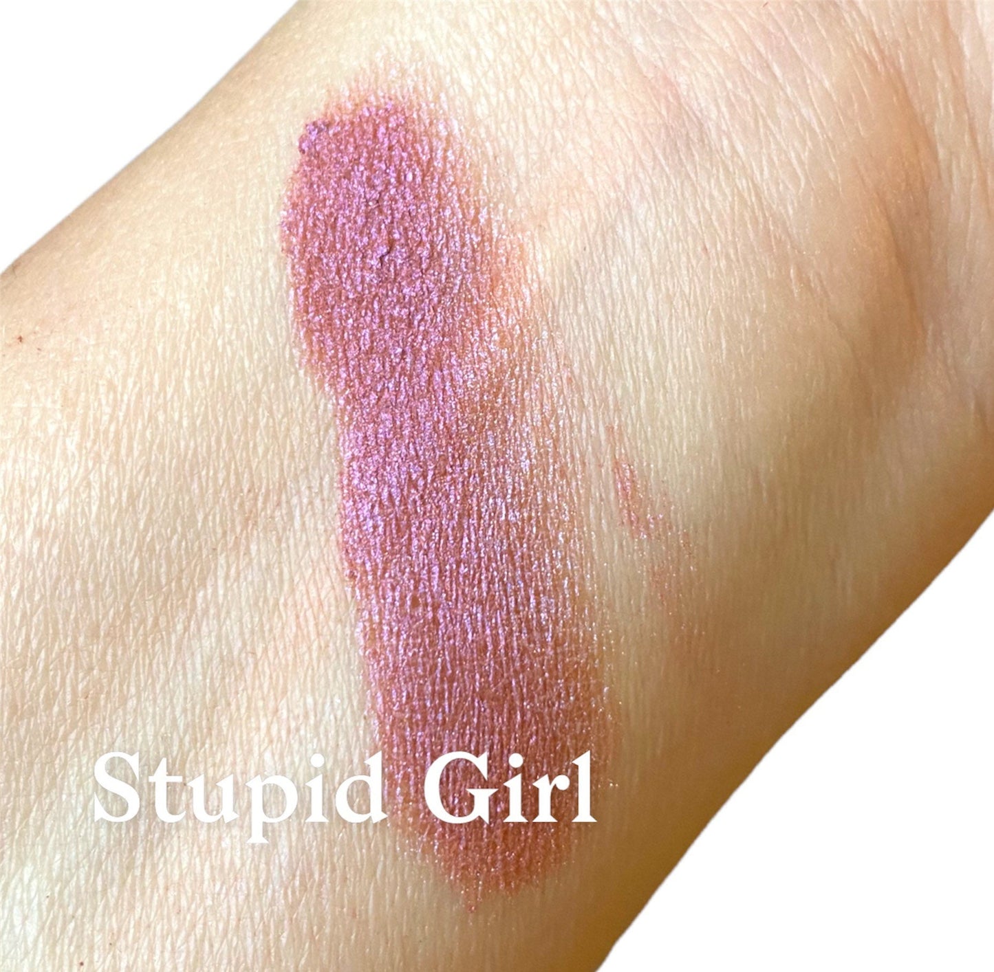 STUPID GIRL - Pink Duo chrome Shimmer Eyeshadow